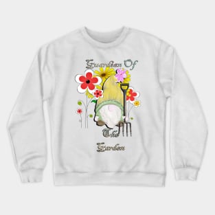 Garden Gnome & Quote, Funny Gnomes Guardian Of The Garden Gnome Crewneck Sweatshirt